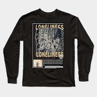 Loneliness Long Sleeve T-Shirt